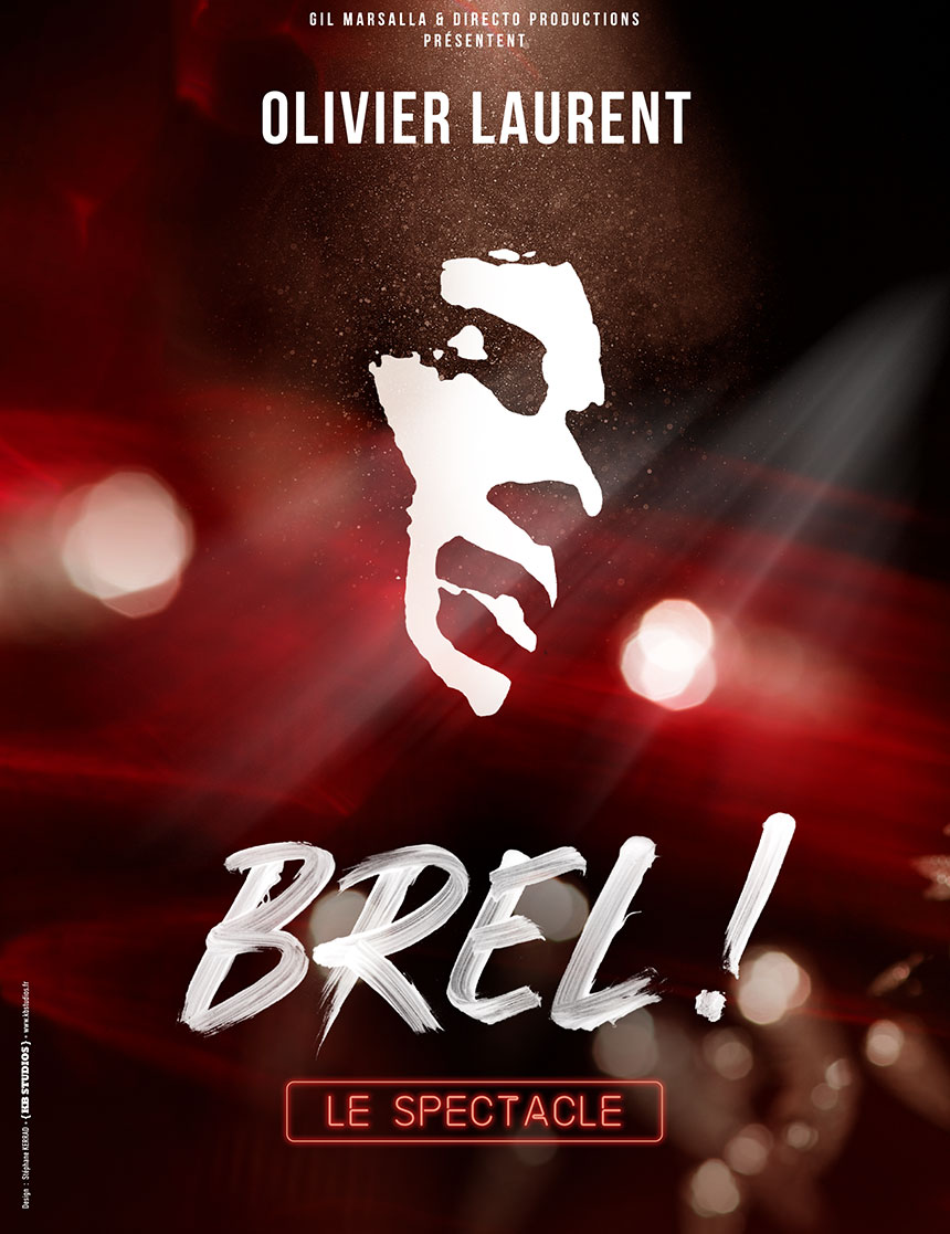 Brel ! Le spectacle